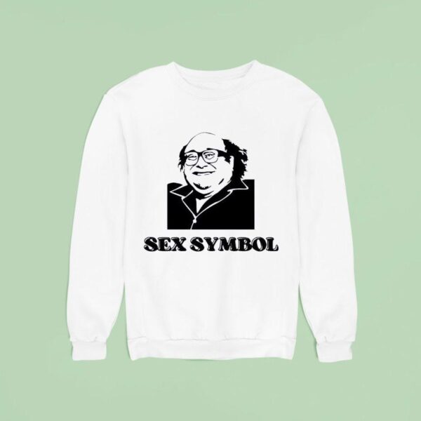 Danny Devito Sex Symbol Sweatshirt