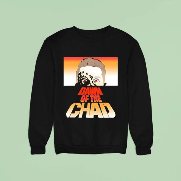 Dawn Of The Chad Sweatshirt