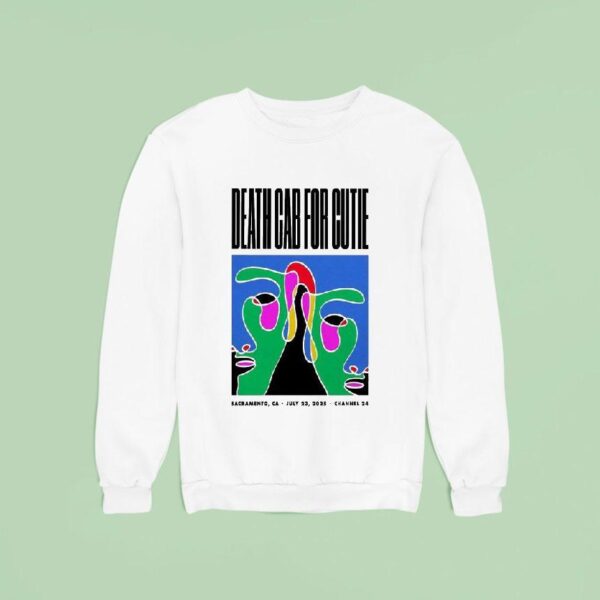 Death Cab For Cutie Tour Sacramento Ca Sweatshirt