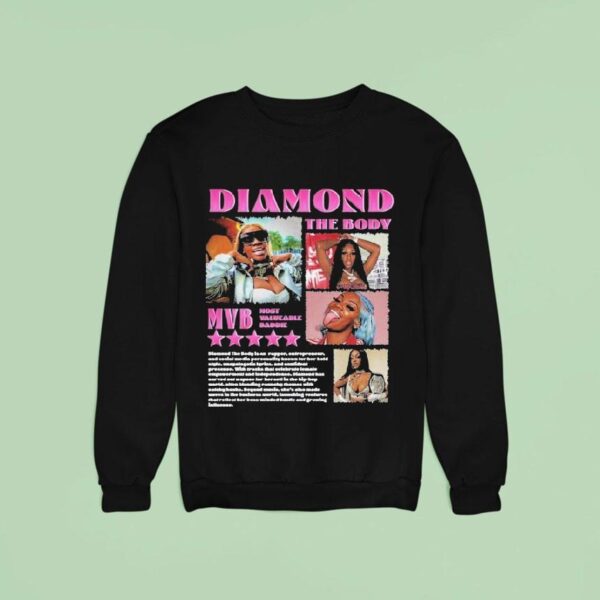 Diamond The Body Mvp Most Valuable Baddie Sweatshirt