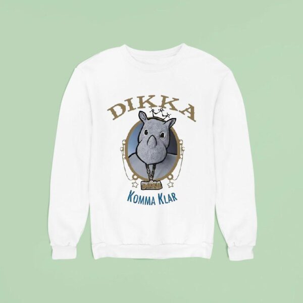 Dikka Komma Klar Sweatshirt