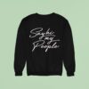 Dimension Say Hi My People Sweatshirt