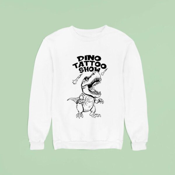 Dino Tattoo Show Mono Sweatshirt