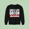 Diversity Hires Smells Like Bacon Sweatshirt
