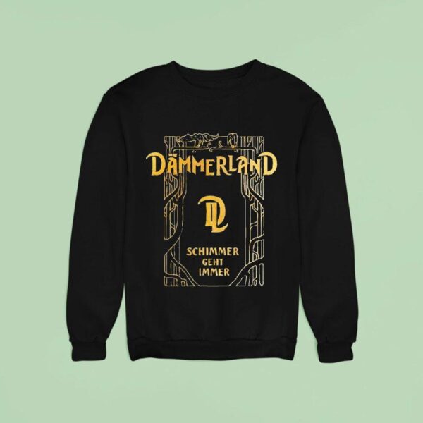 Dmmerland Schimmer Geht Immer Sweatshirt