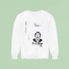 Do It Lady Chit Tour On Your Birthday All Of It At Once Sweatshirt
