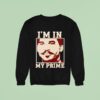Doc Holiday I M In My Prime Sweatshirt