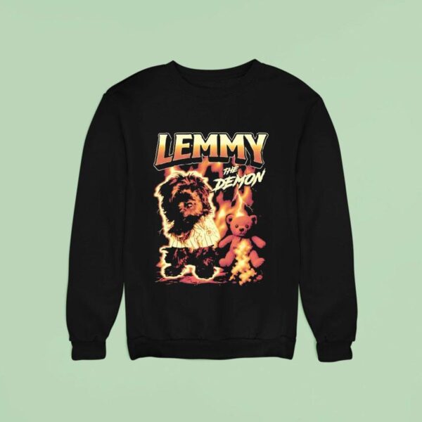 Dog And Teddy Lemmy The Demon Lightning Sweatshirt