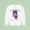 Don T Tread On Me Alberta Strong And Free Snake Sweatshirt