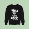 Dot Dot Curve Yea Im The Sex Sweatshirt