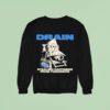 Drain Stealing Happiness From Tomorrow Sweatshirt