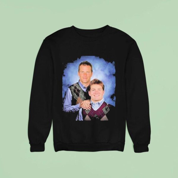 Drake Maye And Tom Brady Step Brothers Sweatshirt