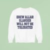 Drew Allar Slander Will Not Be Tolerated Sweatshirt
