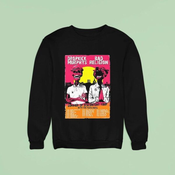 Dropkick Murphys Bad Religion Summer Of Discontent Tour Sweatshirt