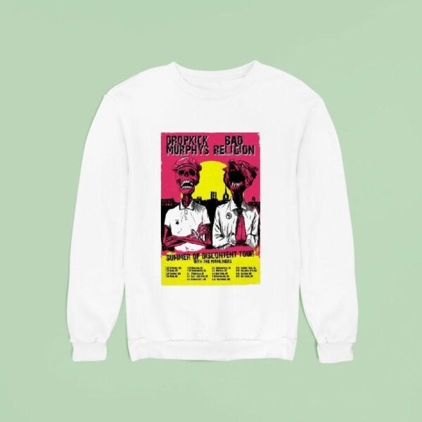 Dropkick Murphys Summer Of Discontent Tour Bend Or July Sweatshirt