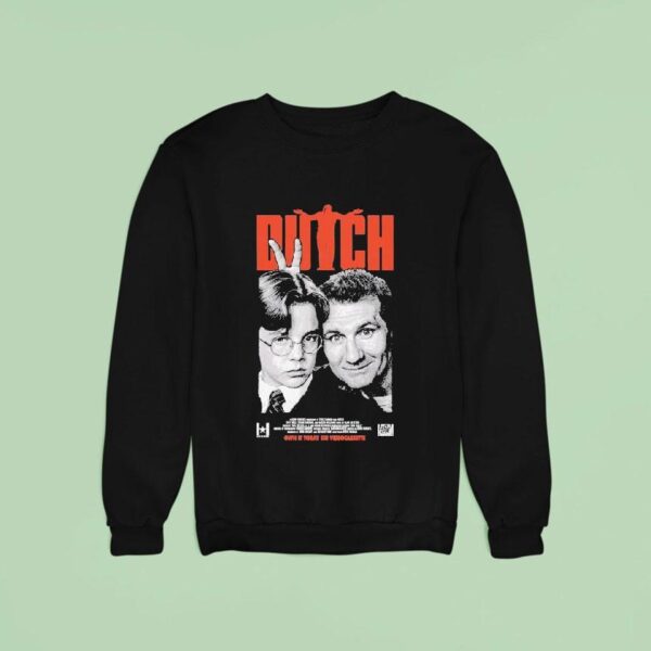 Dutch Best Friends Own It Today On Videocassette Sweatshirt