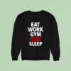 Eat Work Gym Osu Sleep Sweatshirt