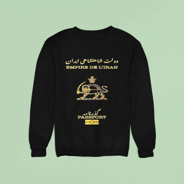 Empire De L Iran Passpor Sweatshirt