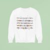 Enchanted To Teach You Sweet Everything Sweatshirt