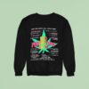 End Prohibition Now Weed Safer Than Aspirin Says Federal Judge Sweatshirt