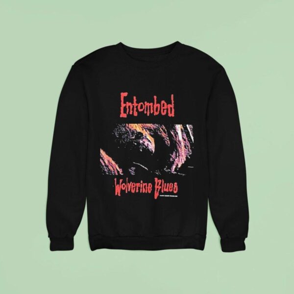 Entombed Wolverine Blues Sweatshirt