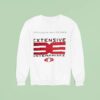 Extensive Enterprises We Mortgage The Future In The Presen Sweatshirt