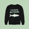 Fish Tucker Wetmore Sweatshirt