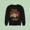 Fix You Caught In The Act Caught In The Act Tour Sweatshirt
