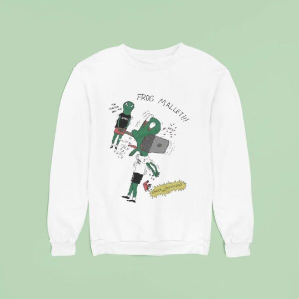 Frog Mallet Beaten And Bludgeoned Sweatshirt
