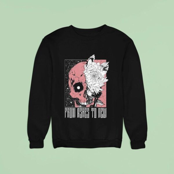 From Ashes To New Deadbloom Skull Sweatshirt