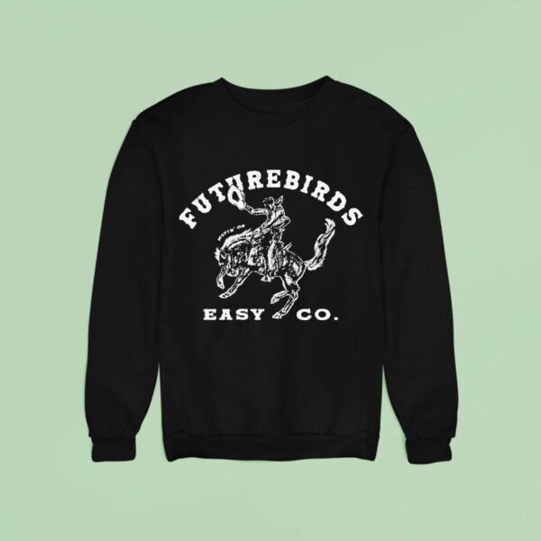 Futurebirds Easy Co Cowboy Movin On Sweatshirt