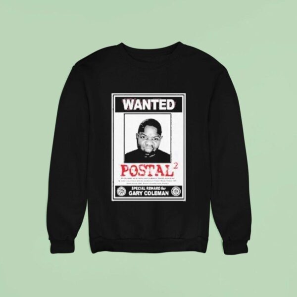 Gary Coleman Wanted Postal Sweatshirt