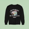 Gator Alligator Alcatraz Only One Way Across This Border Sweatshirt