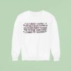 Get Busy Living Or Get Busy Dying Do Your Part To Save The Scene And Stop Going To Shows Sweatshirt