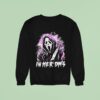 Ghost Face In Her Dm S Sweatshirt