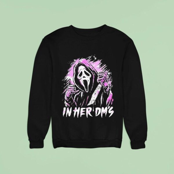 Ghost Face In Her Dm S Sweatshirt