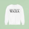 Girls Trip Wasia Sweatshirt
