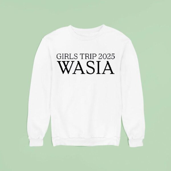 Girls Trip Wasia Sweatshirt