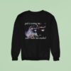 God Is Testing Me And I Have Not Studied Racoon Sweatshirt