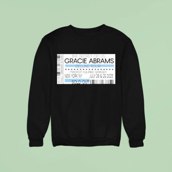 Gracie Abrams The Secret Of Us Deluxe Tour New York July Msg Sweatshirt