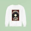 Grand Reopening Weekend Club Cafe July And August S Sweatshirt