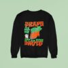 Grape The Best Wr Dff The Vine Davis Sweatshirt