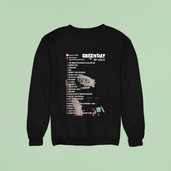 Green Day Bad Year Setlist Tour Sweatshirt