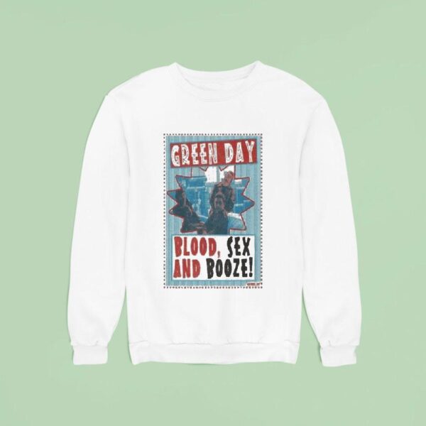 Green Day Blood And Sex Booze Sweatshirt