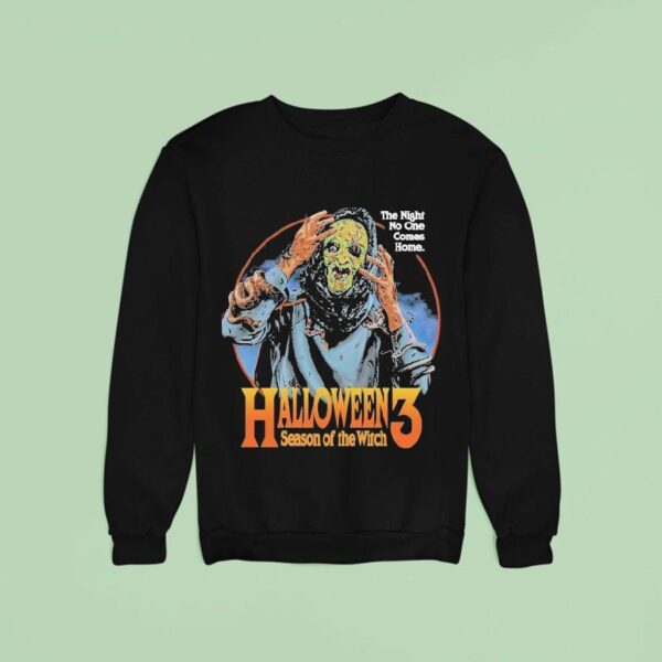Halloween Season Of The Witch The Night No One Comes Home The Clock Is Ticking Sweatshirt