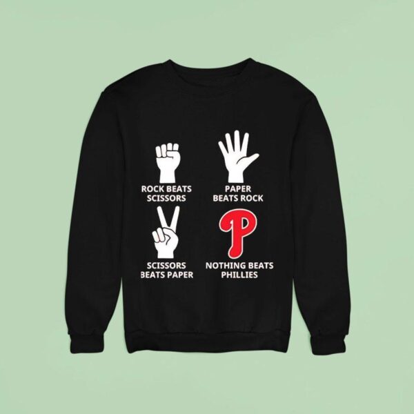 Hand Sign And Philadelphia Phillies Rock Beats Scissors Paper Beats Rock Sweatshirt