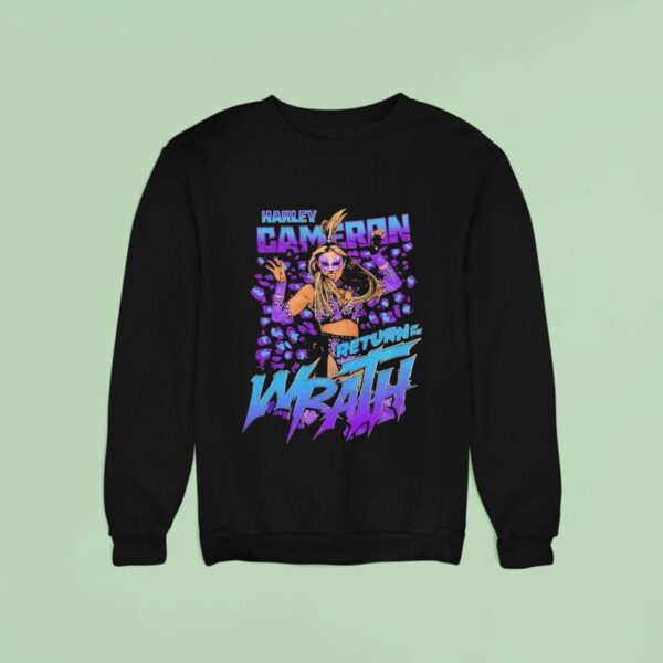 Harley Cameron Return Of The Wrath Sweatshirt