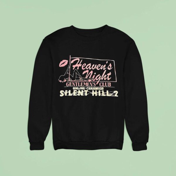 Heaven S Night Gentlemen S Club Online Ceramics Silent Hill Sweatshirt