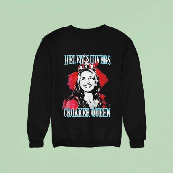 Helen Shivers Croaker Queen Sweatshirt