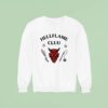 Hellflame Club Sweatshirt